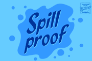 Spill Proof
