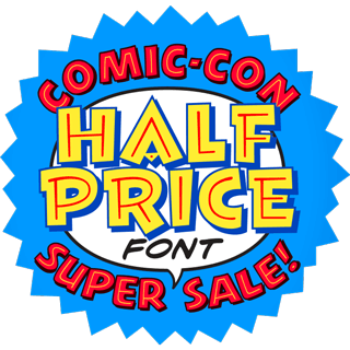 Comic Con Half Price Super Sale